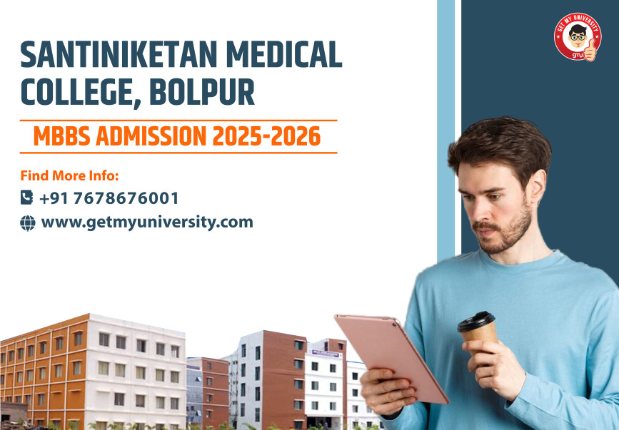 Santiniketan Medical College, Bolpur MBBS Admission